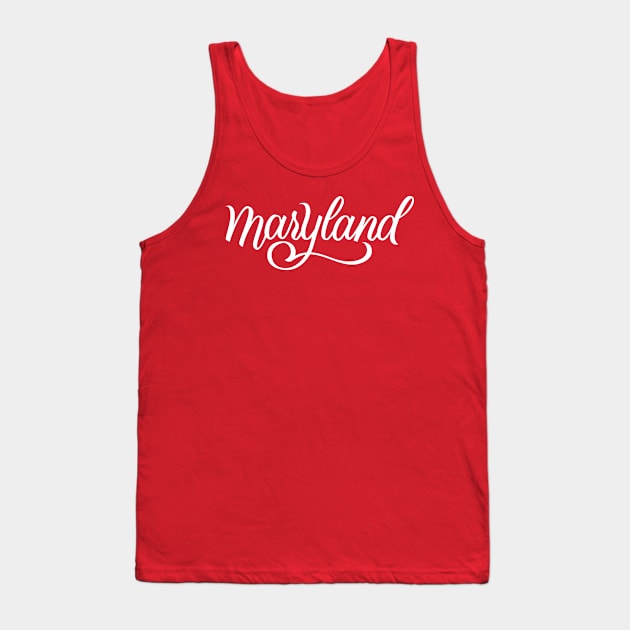 Cute Maryland Script Tank Top by polliadesign